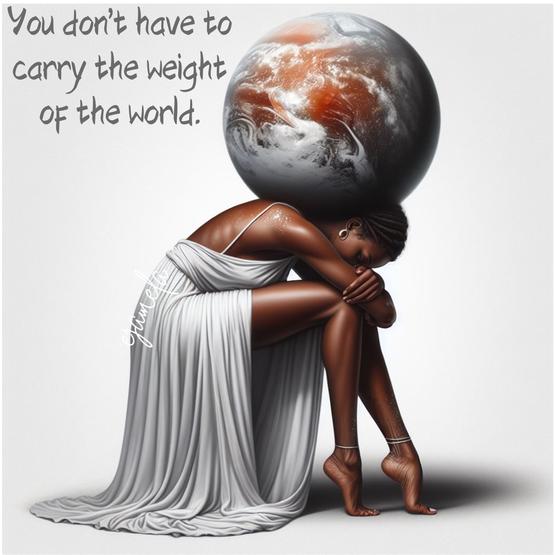 | Lightening the Load: You Don’t Have to Carry the Weight of the World